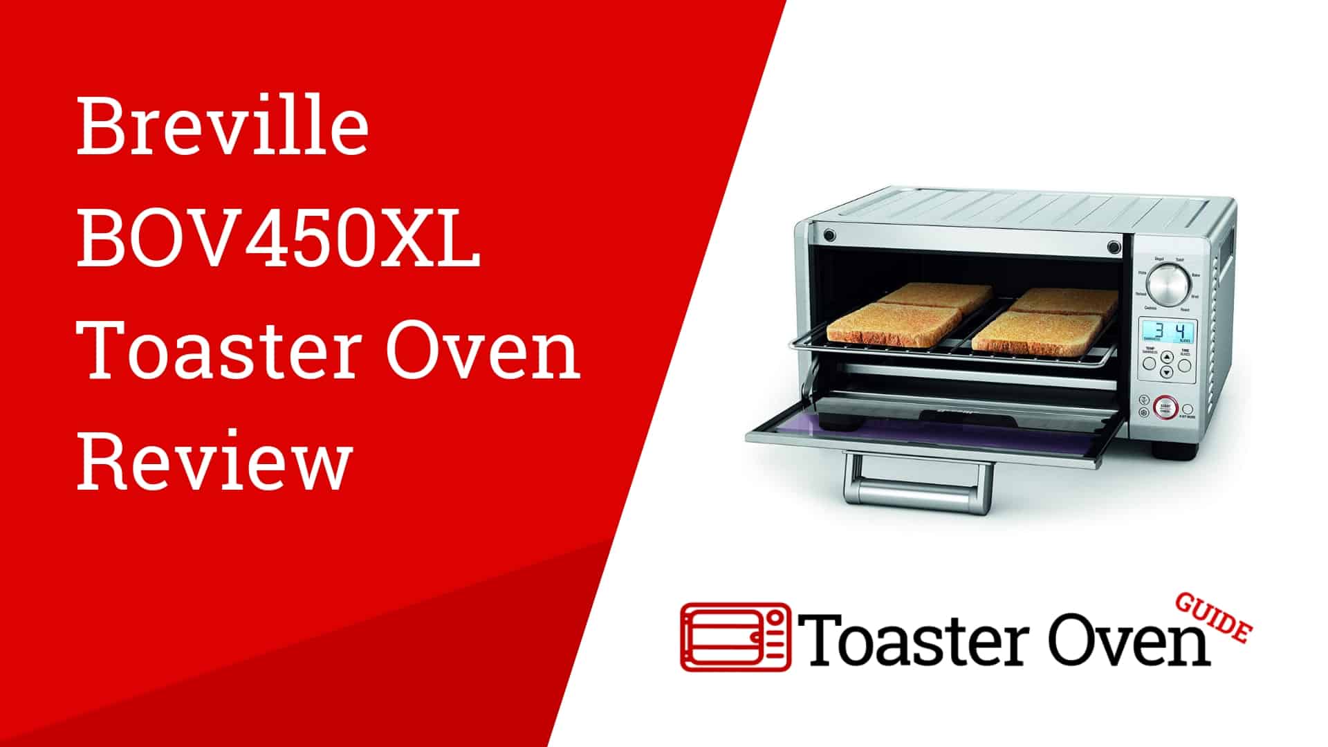 Breville BOV450XL Toaster Oven Review