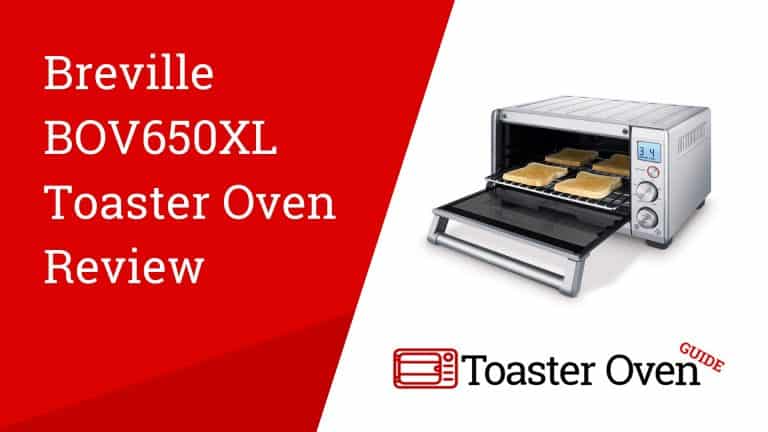 Breville BOV650XL Toaster Oven Review